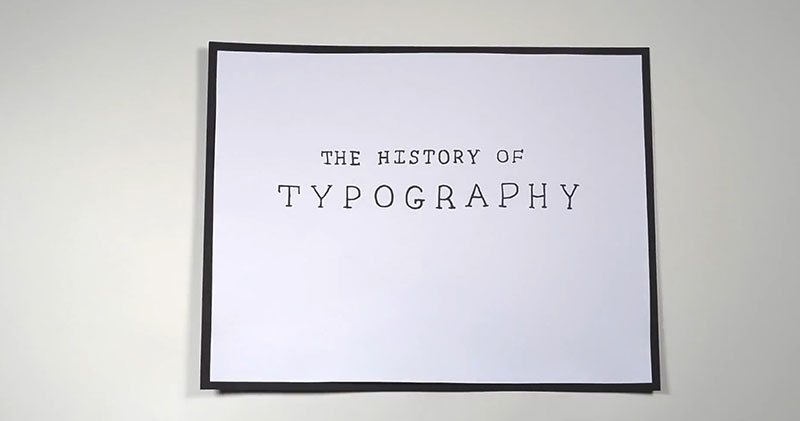 Schild mit dem Schriftzug History Of Typography